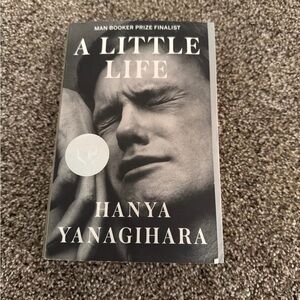 A Little Life by Hanya Yanagihara – Paperback – Excellent Condition
